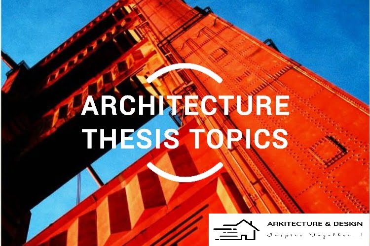 architecture thesis topics, creative architecture thesis topics, architecture thesis topics pdf, architecture thesis topics, unusual architectural thesis topics, cept architecture thesis topics, architectural thesis topics, architecture thesis proposals, interior architecture thesis topics,