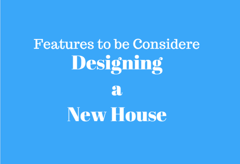 33 Things to consider in designing a new house