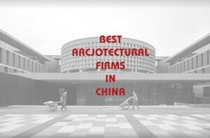 Architecture Firms in China,